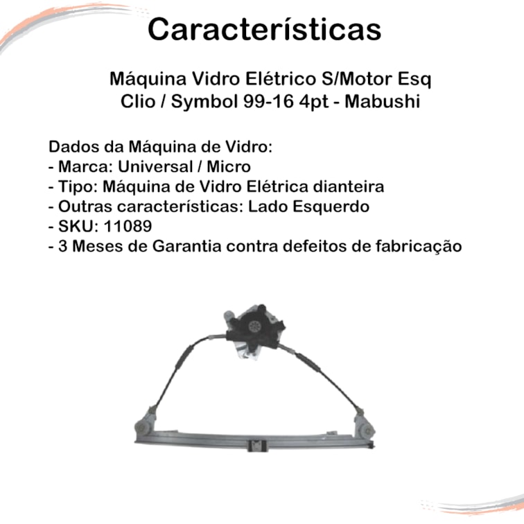 Máquina Vidro Elétrico S/Motor Esq Symbol 99-16 4pt - Mab
