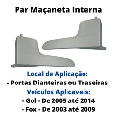 Par Maçaneta Gol G4 2 Portas Interna Prata e Fox 2003 a 2009